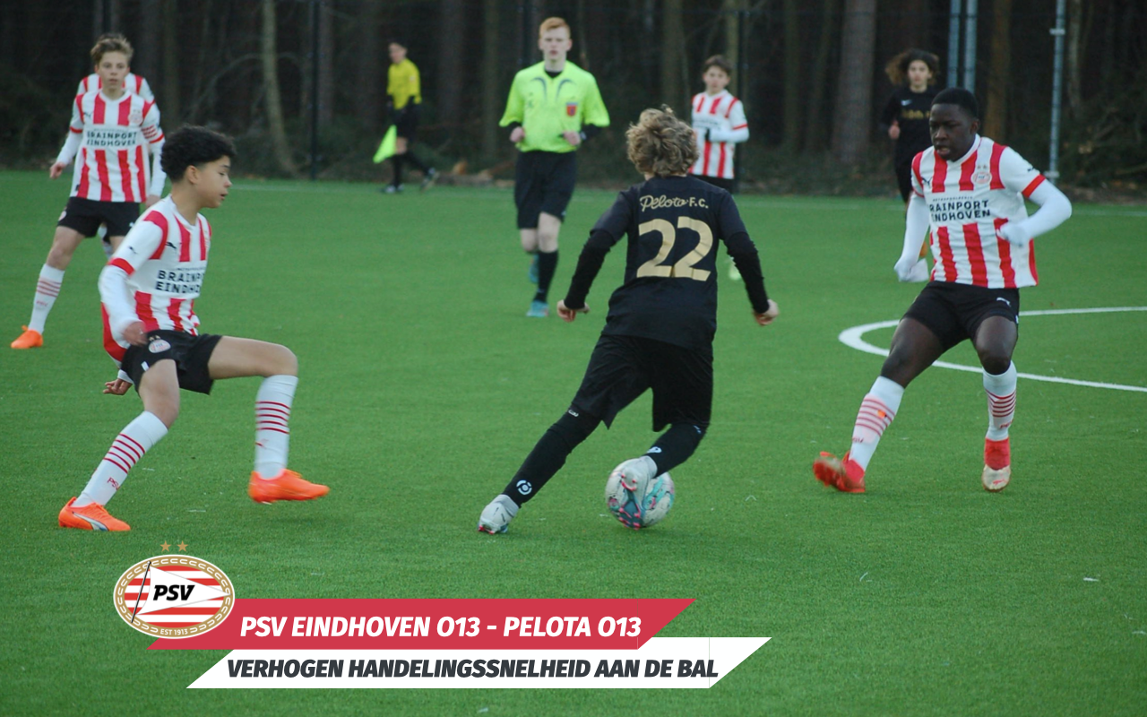 Pelota FC op de Hergang tegen PSV Eindhoven